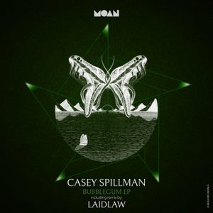 Casey Spillman - Bubblegum EP [MOAN199]